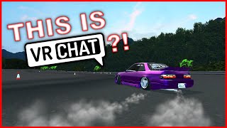 Experience REAL Drifting in VRCHAT [upl. by Janeva648]