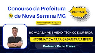 Concurso Prefeitura de Nova Serrana 2024 Questões IBGP  Professor Paulo França [upl. by Elleda]