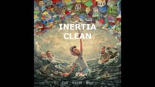 Inertia Clean  AJR [upl. by Prochora]