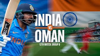 India A vs Oman 12th Match Group B  Live Cricket Score [upl. by Stearne]