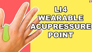 LI4 Wearable Acupressure Point  Advantages amp Disadvantage [upl. by Laurinda]