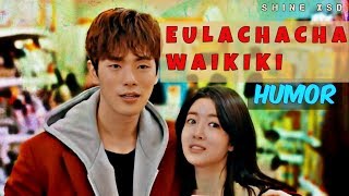 Eulachacha Waikiki HUMOR MV  Funny Welcome to Waikiki [upl. by Nuawaj]