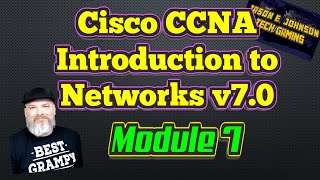 Intro To Networks v7  Module 7  Cisco CCNA NETACAD [upl. by Odnama]