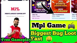 🤑Mpl Game Daliy Free Entry biggest Amounts 🤑  No Investment MPL loot fast Instant withdraw 🤑 [upl. by Elleval487]