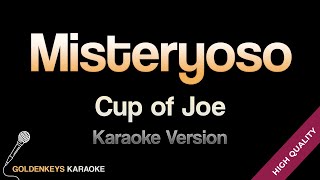 Misteryoso  Cup of Joe HQ Karaoke [upl. by Cromwell]