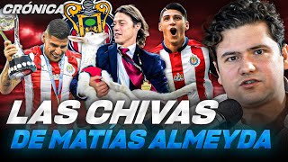 LAS CHIVAS DE MATÍAS ALMEYDA CAMPEONES DE LIGA EN 2017 CONCACAF 2018 Y SUS CINCO TÍTULOS EN TOTAL [upl. by Critta]