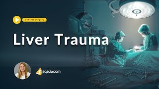 Liver Trauma  Surgery Video Lectures  Medical Student Online Education  VLearning [upl. by Ihtak]