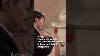 Arban Fantasie and Variations on a Cavatina from Beatrice di Tenda by V Bellini  Introduction 後半 [upl. by Tteve611]