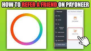 How To Refer a Friend On Payoneer 2024 [upl. by Ayotnom]