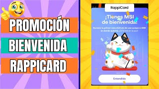 Nueva PROMOCIÓN de bienvenida RAPPICARD meses sin INTERESES o 2 de CASHBACK [upl. by Elliven872]