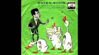 Mr Watschel und sein Enten Trio  Enten Song 1959 [upl. by Lise]