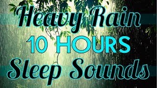 quotRainquot 10 hours of quotRain Soundsquot quotSleep Soundsquot 10hrs Rainfall HD [upl. by Clarine]