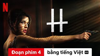 H Mùa 2 Đoạn phim 4 có phụ đề  Trailer bằng tiếng Việt  Netflix [upl. by Aniuqahs]