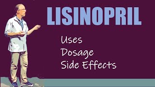 Lisinopril Dosage 5 mg 10 mg 20 mg 40 mg and Side Effects [upl. by Pauly537]