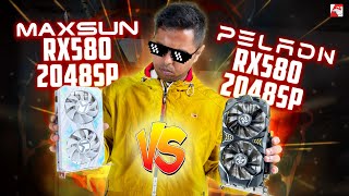 Maxsun RX 580 vs Peladn RX 580 2048sp Review [upl. by Schreibman]