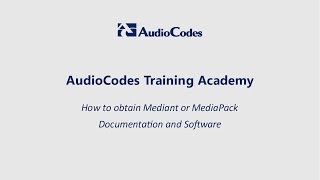 Retrieving documentation from the AudioCodes website [upl. by Korrie743]