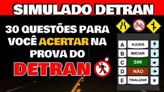 SIMULADO do DETRAN OFICIAL  GABARITANDO A PROVA de 30 questões DO DETRAN [upl. by Dranoc106]