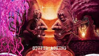 Young Thug  StupidAsking Official Audio [upl. by Botsford]