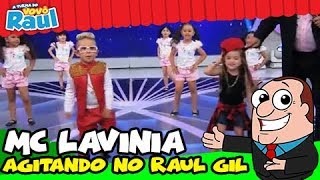 Programa Raul Gil  Lavinia Mc Lavinia [upl. by Erdnaxela557]