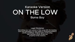 Burna Boy  On The Low Karaoke Version [upl. by Asselam]