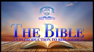 An Introduction To Bibliology  With Bishop OO Anthony Johnson [upl. by Sadirah943]