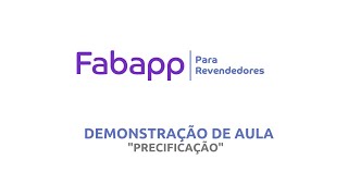 Fabapp para Revendedores  Aula demonstração precificação [upl. by Barling]