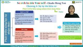 CHƯƠNG 4 SỰ TỰ TIN HỮU CƠ  SEARCH INSIDE YOURSELF [upl. by Siron]