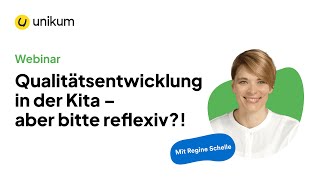 Qualitätsentwicklungin der Kita – aber bitte reflexiv [upl. by Davon]