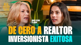 EP 58  Rosa Elena Tejado  De Cero a Realtor Inversionista Exitosa [upl. by Yelrah397]