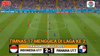 🔴SIARAN LANGSUNG  LIVE INDOSIAR TIMNAS INDONESIA U17 VS PANAMA U17  PIALA DUNIA U17 2023  Laga 2 [upl. by Isolda]