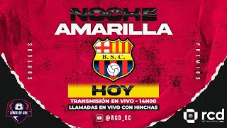 EN VIVO 🔴 NOCHE AMARILLA 2K24BARCELONA SC VS DEP QUITO [upl. by Foulk]