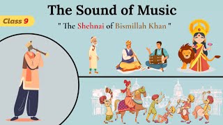 the shehnai of bismillah khan class 9 in hindi animation  the sound of music class 9 part 2 summary [upl. by Leupold]