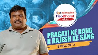 Asian Paints NeoBharat Pragati Ke Rang Episode 2  With RRajeshVlogs amp The Indian Dhaba [upl. by Vargas560]