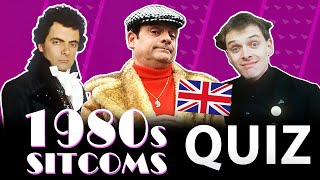 1980s British Sitcom Quiz  Test your Knowledge [upl. by Melody]