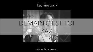 Demain cest toi  ZAZ Karaoke [upl. by Petit]