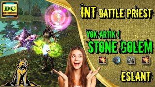 Int Battle Priest Sıfır Masraf  STONE GOLEM  Farm  Drop Cenneti [upl. by Viscardi945]