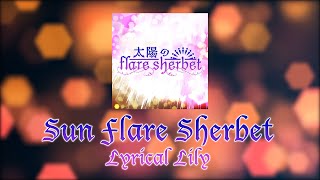 Sun Flare Sherbet 太陽のflare sherbet  D4DJ  Cover  LiliLili  KANROMENG  Color Coded Lyrics [upl. by Herby]