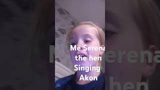 Serena maughan the hen singing breakdown by akon [upl. by Carce]