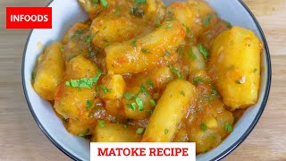 Matoke Recipe  How to Make Matoke  How to Cook Green Bananas  Lazy Lunch Ideas  Infoods [upl. by Edwine657]