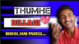 tumhe dillagi bhool jani padegi dillagi song❣️dillagi song songlyrics [upl. by Tilney]