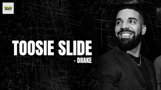 DRAKE  TOOSIE SLIDE LYRICS [upl. by Claudelle505]