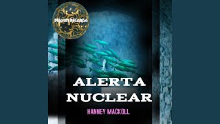 Alerta nuclear [upl. by Bamby798]