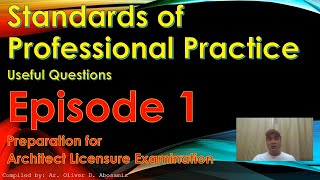 SPP Standards of Professional Practice EPISODE 1  Architect Licensure Examination  ALE Review [upl. by Abil]