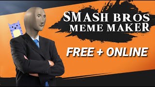 How to Make the Super Smash Bros Meme Tutorial with Templates Free  Online [upl. by Asenab]