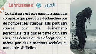 Maîtriser le français  Texte en français📝avec traduction en arabe🌍pour un apprentissage efficace📚✨ [upl. by Ynner]