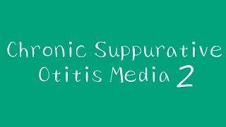 Chronic Suppurative Otitis Media 2  Tubotympanic Type [upl. by Aniraz]