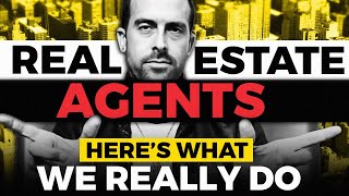 What Does a Real Estate Agent Do [upl. by Nagaem]