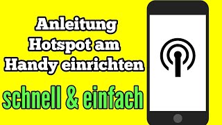 Hotspot einrichten Android Smartphone Mobile Hotspot Handy Anleitung [upl. by Ehr371]