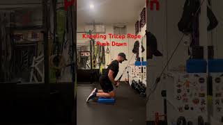 Kneeling Tricep Rope Push Down armsworkout fitness upperbodyworkout [upl. by Juetta]