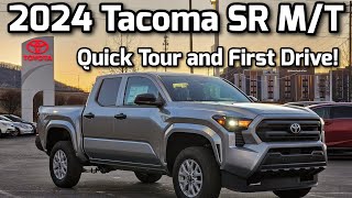 New 2024 Toyota Tacoma SR Manual Transmission Quick Tour and First Drive [upl. by Leachim]